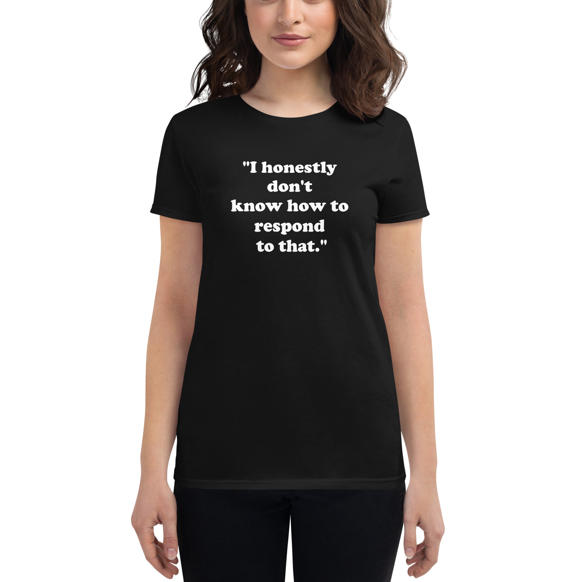 Women t shirt on sale quotes