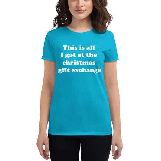 Gift exchange women's T-shirt